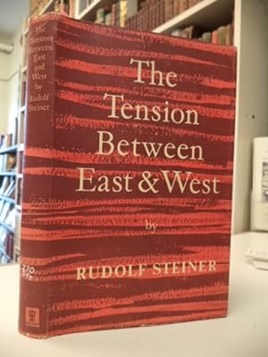 Imagen del vendedor de The Tension Between East and West a la venta por The Odd Book  (ABAC, ILAB)