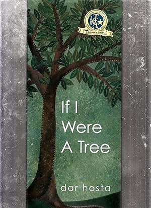 Seller image for If I Were A Tree (signed first edition) for sale by Old Book Shop of Bordentown (ABAA, ILAB)
