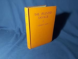Image du vendeur pour The Splendid Savage,A Tale of the North Coast of Australia(Hardback) mis en vente par Codex Books