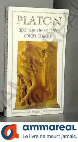 Seller image for APOLOGIE DE SOCRATE, CRITON, PHEDON for sale by Ammareal