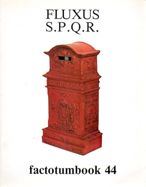 Seller image for Fluxus S.P.Q.R. Eric Andersen - Ay-O - George Brecht - John Cage - Giuseppe Chiari - Philip Corner - Jean Dupuy - Robert Filliou - Ken Friedman - Al Hansen - Geoffrey Hendricks - Dick Higgins - Joe Jones - Milan Knizak - Alison Knowles - George Maciunas - Jackson Mac Low - Charlotte Moorman - Nam June Paik - Ben Patterson - Thomas Schmit - Serge III - Takako Saito - Ben Vautier - Wolf Vostell - Bob Watts - Emmett Williams. Galleria Fontanella Borghese, Roma, Maggio - Giugno 1990. for sale by Antiquariat Querido - Frank Hermann