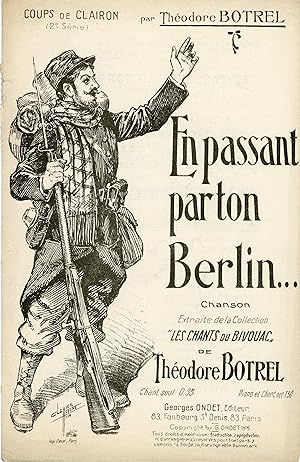 "EN PASSANT PAR TON BERLIN de Théodore BOTREL" Paroles et musique de Théodore BOTREL / Partition ...