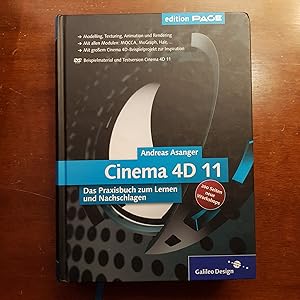 Cinema 4D 11 : das Praxisbuch zum Lernen und Nachschlagen ; [200 Seiten neue Workshops ; DVD-ROM ...