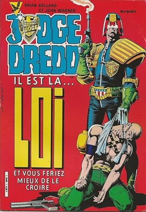 Seller image for Judge Dredd, tome 1 : Il est la.Loi, et vous feriez mieux de le croire. for sale by Librairie Victor Sevilla