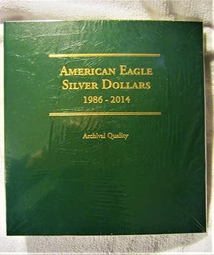 Seller image for American Eagle Silver Dollars 1986-2014 Archival Quality [Pristine in Original Factory Shrink Wrap] for sale by My November Guest Books
