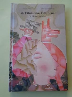 Imagen del vendedor de Ai, Filomena, Filomena! e outros contos a la venta por GALLAECIA LIBROS