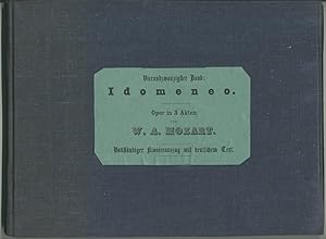 Idomeneo. Oper in 3 Akten. Vollständiger Klavierauszug mit deutschem Text.