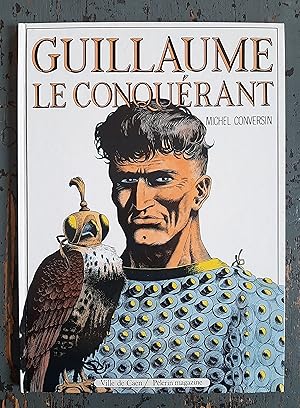 Image du vendeur pour Guillaume le Conqurant mis en vente par Versandantiquariat Cornelius Lange