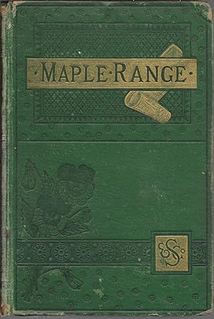 Seller image for Maple Range: A Frontier Romance for sale by First Class Used Books