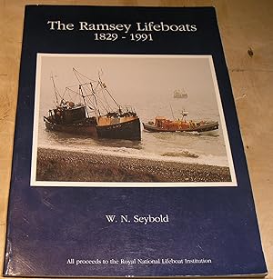 Bild des Verkufers fr The Ramsey Lifeboats 1829 - 1991 zum Verkauf von powellbooks Somerset UK.