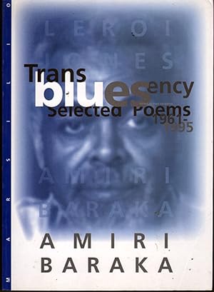 Transbluesency: Selected Poems