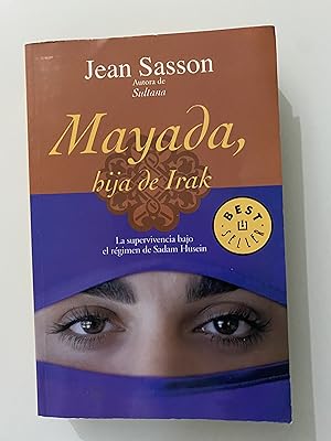 Immagine del venditore per Mayada Hija de Irak. La supervivencia bajo el rgimen de Sadam Husein venduto da Nk Libros