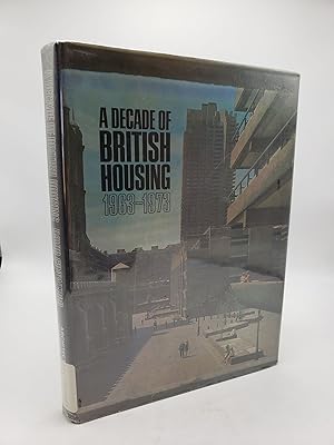 Decade of British Housing, 1963-1973