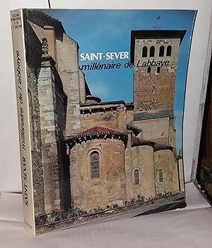 Bild des Verkufers fr Saint-Sever millnaire de l'abbaye: Colloque international 25 26 et 27 mai 1985 zum Verkauf von Librairie Albert-Etienne