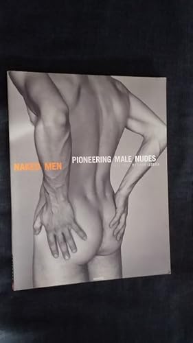 Bild des Verkufers fr Naked Men : Pioneering Male Nudes 1935-1955 [ Softcover Edition ] zum Verkauf von Works on Paper