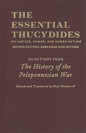 Seller image for Essential Thucydides : On Justice, Power, and Human Nature: Selections from the History of the Peloponnesian War for sale by GreatBookPricesUK