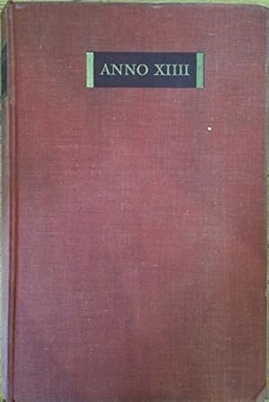 Bild des Verkufers fr Anno XIIII; the Conquest of an Empire, by Emilio De Bono; with an Introduction by Benito Mussolini zum Verkauf von WeBuyBooks