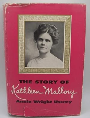 Seller image for The Story of Kathleen Mallory for sale by Easy Chair Books