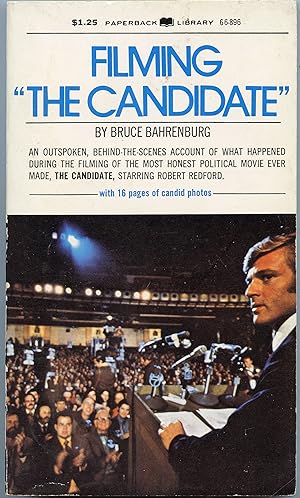 Filming "The Candidate"