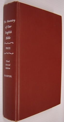 Seller image for The Ancestry Of Our English Bible: An Account Of Manuscripts, Texts, And Versions Of The Bible for sale by Books of Paradise