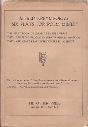 Alfred Kreymborg's "Six Plays For Poem Mines"