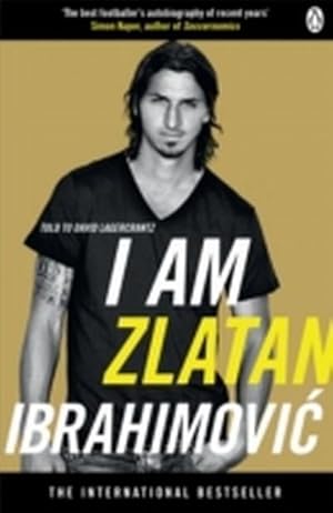 Image du vendeur pour I Am Zlatan Ibrahimovic mis en vente par Rheinberg-Buch Andreas Meier eK