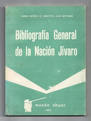 Bibliografia general de la Nacion Jivaro