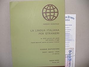 Seller image for La Lingua Italiana Per Stranieri for sale by Thomas F. Pesce'
