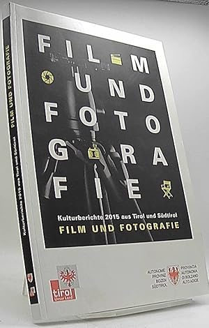 Seller image for Film und Fotografie Kulturberichte 2015 aus Tirol und Sdtirol for sale by Antiquariat Unterberger