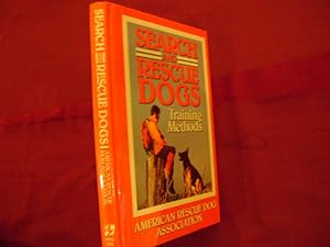 Image du vendeur pour Search and Rescue Dogs. Training Methods. mis en vente par BookMine