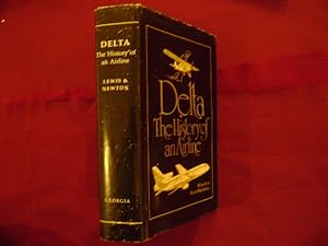 Bild des Verkufers fr Delta. The History of an Airline. zum Verkauf von BookMine