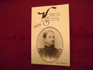 Seller image for Women of the Sierra. Signed by the author. for sale by BookMine