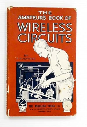 The Amateur's Book of Wireless Circuits