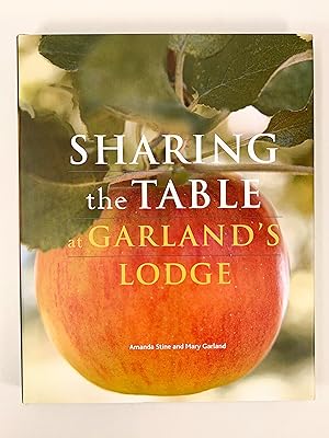 Sharing the Table at Garland's Lodge