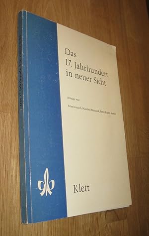 Seller image for Das 17. Jahrhundert in neuer Sicht for sale by Dipl.-Inform. Gerd Suelmann