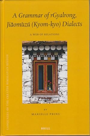 A Grammar of rGyalrong, Jia omu zu  (Kyom-kyo) dialects: A Web of Relations.