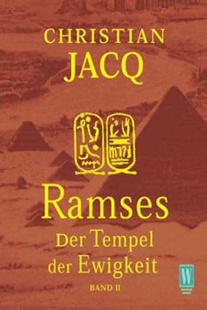 Bild des Verkufers fr Ramses / Der Tempel der Ewigkeit (Wunderlich Taschenbuch) zum Verkauf von Bcherbazaar