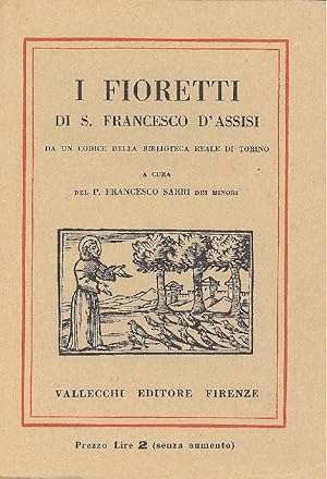 I Fioretti di S. Francesco d&#39;Assisi