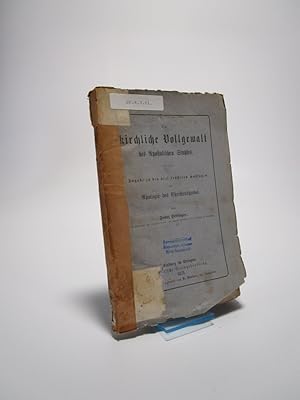 Seller image for Die kirchliche Vollgewalt des Apostolischen Stuhles. for sale by Antiquariat Bookfarm