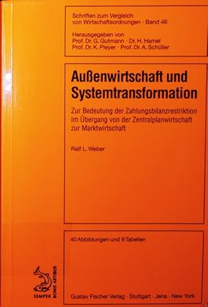 Immagine del venditore per Auenwirtschaft und Systemtransformation. zur Bedeutung d. Zahlungsbilanzrestriktion im bergang von d. Zentralplanwirtschaft zur Marktwirtschaft, [mit] 9 Tab. venduto da Antiquariat Bookfarm