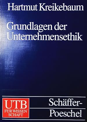 Seller image for Grundlagen der Unternehmensethik. for sale by Antiquariat Bookfarm