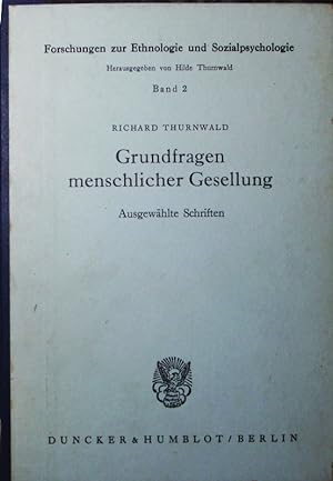 Seller image for Grundfragen menschlicher Gesellung. ausgewhlte Schriften. for sale by Antiquariat Bookfarm