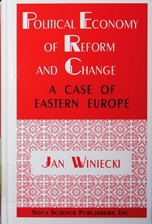 Bild des Verkufers fr Political economy of reform and change. a case of Eastern Europe. zum Verkauf von Antiquariat Bookfarm