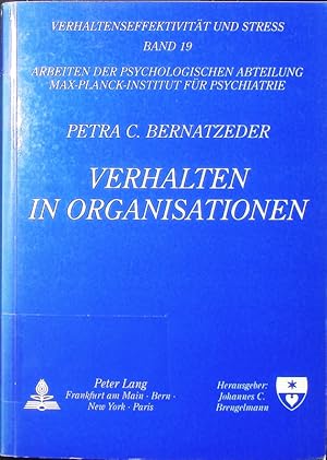 Imagen del vendedor de Verhalten in Organisationen. organisationale und persnliche Verhaltensanalyse in Abhngigkeit von strukturellen Bedingungen. a la venta por Antiquariat Bookfarm