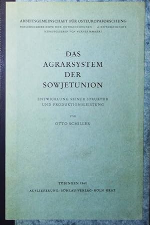 Seller image for Das Agrarsystem der Sowjetunion. Entwicklung seiner Struktur und Produktionsleistung. for sale by Antiquariat Bookfarm