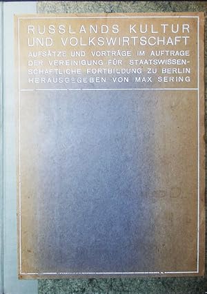 Bild des Verkufers fr Russlands Kultur und Volkswirtschaft. Aufstze und Vortrge. zum Verkauf von Antiquariat Bookfarm