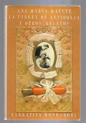 Imagen del vendedor de VIRGEN DE ANTIOQUIA Y OTROS RELATOS - LA a la venta por Desvn del Libro / Desvan del Libro, SL