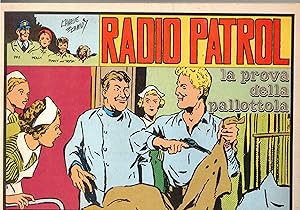 Imagen del vendedor de Radio patrol n 49 La prova della pallottola. a la venta por Libreria Gull