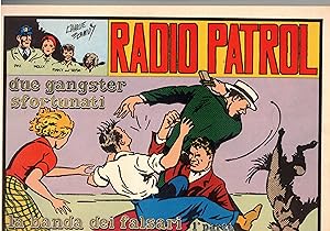 Imagen del vendedor de Radio patrol n 54 due gangster sfortunati (prima parte). a la venta por Libreria Gull