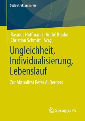 Immagine del venditore per Ungleichheit, Individualisierung, Lebenslauf venduto da Rheinberg-Buch Andreas Meier eK